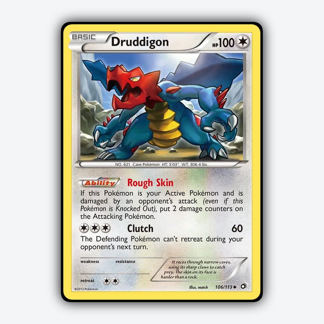 Druddigon 106/113 - Legendary Treasures Set - Card Rug