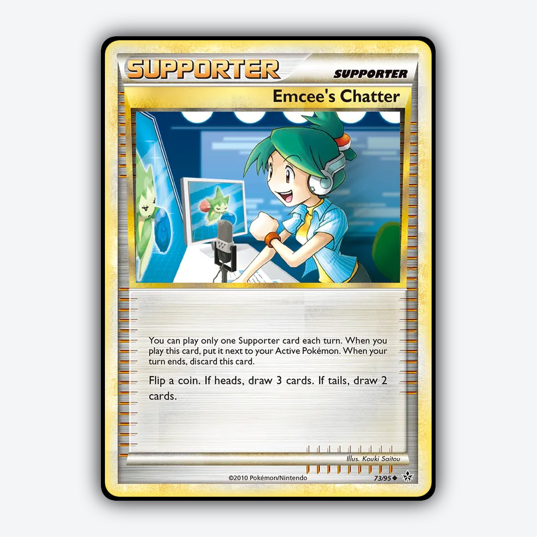Emcee's Chatter 073/95 - HS—Unleashed Set - Card Rug