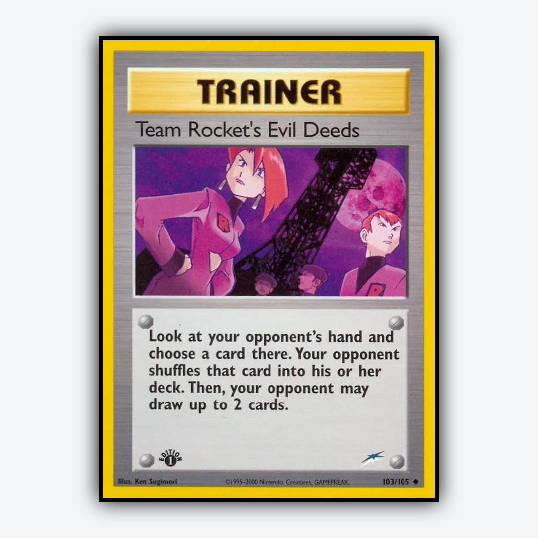 Team Rocket's Evil Deeds 103/105 - Neo Destiny Set - Card Rug